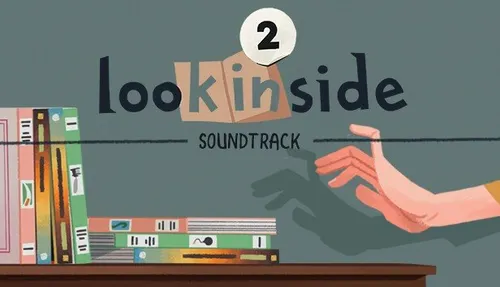 looK INside - Chapter 2 - Soundtrack