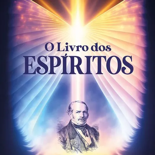 O Livro dos Espíritos - Allan Kardec