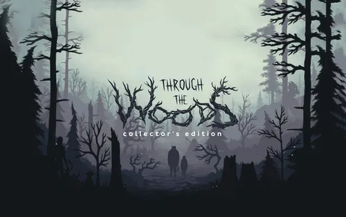 Through the Woods Collector's Edition