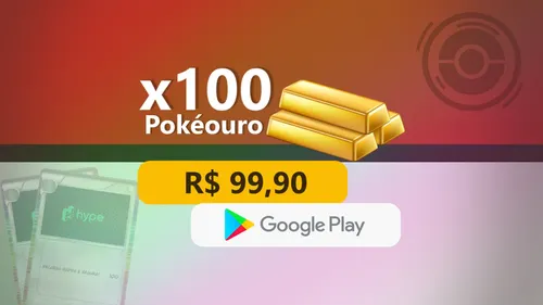 Pokémon TCGP - 100 Pokéouros com Google Play