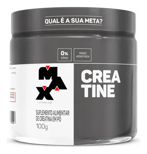 Creatina 100g Creatina Monohidratada Max Titanium sem Sabor Alta Pureza