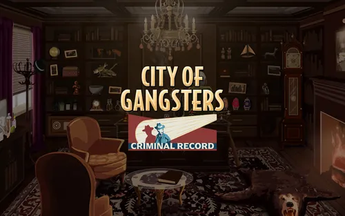 City of Gangster: Criminal Record