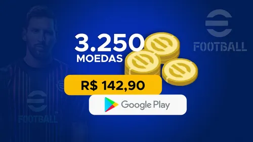 eFootball - 3.250 moedas com Google Play