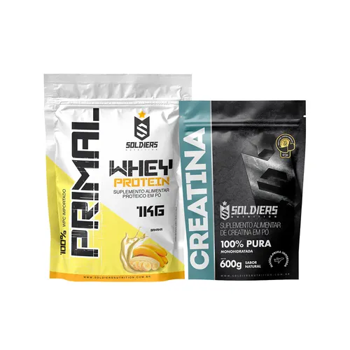 Kit: Whey Protein Primal 1Kg 100% Importado + Creatina Monohidratada 600g - Soldiers Nutrition