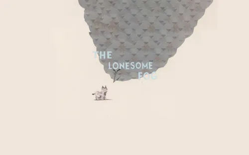 The Lonesome Fog