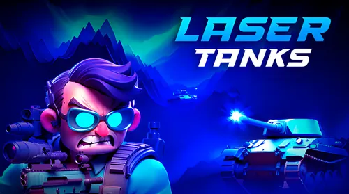 Laser Tanks