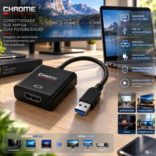 Cabo Adaptador Conversor Usb para Hdmi Usb 3.0 Multitela Hdmi 1080p Pc Notebook Mac Tv Televisão Entrada Usb e Saída Hdmi Plug And Play - Marca Chrome Technology