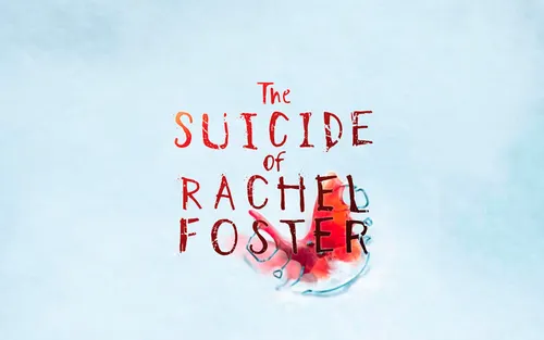 The Suicide of Rachel Foster