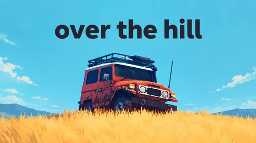 over the hill